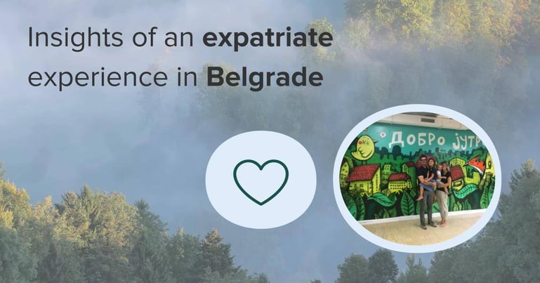 Teaser image for the blog post insights of an expatriate experience in Belgrade